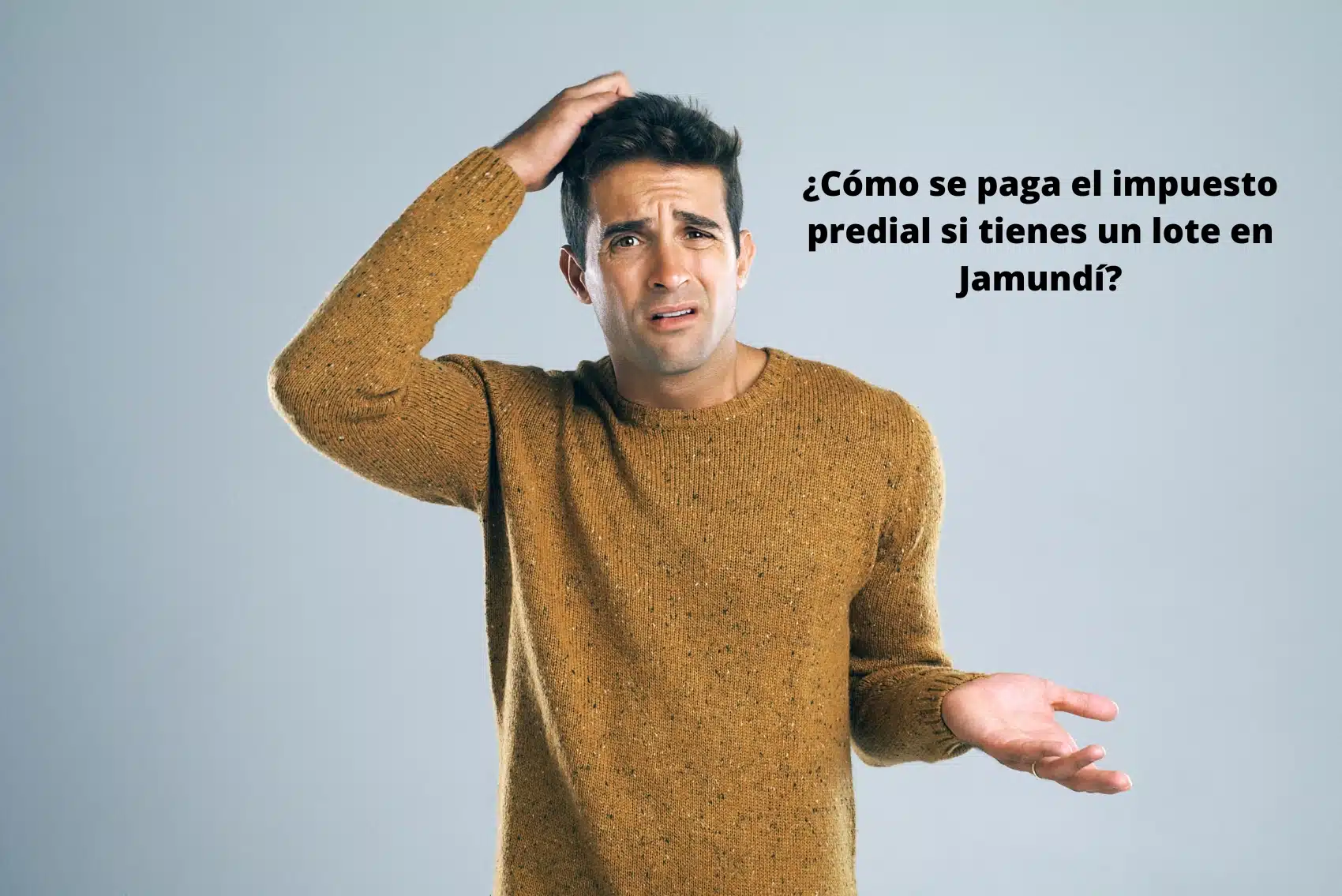 ¿Cómo se paga el impuesto predial si tienes un lote en Jamundí?